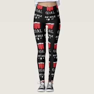 Legging Engraçado, Qualquer Buraco É Minha Cerveja De Go