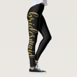Legging Linda Dama de Honra com Caligrafia em Brilho Doura<br><div class="desc">Meias Leggings de Dama de Honra com Caligrafia em Brilho Dourado</div>