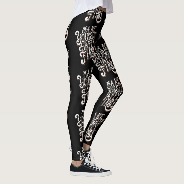 Legging Make Yourself Happy First (Direita)
