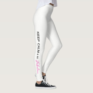 LEGGING "MANTENHA A CALMA E SEJA FABULOSO "