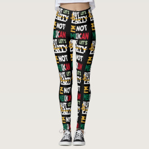 Legging Não sou mexicano, mas vamos festejar Cinco de May