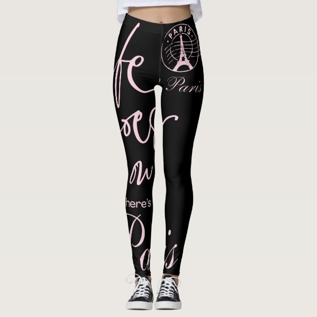 Legging Paris rosa e preto vida continua tema paris  (Frente)
