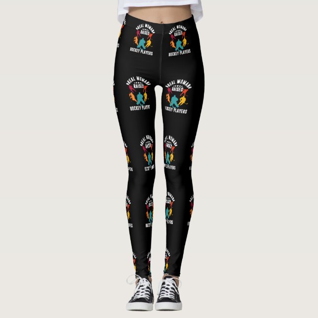 Legging Real Woman Raised Hockey Players for Mom or Mother (Frente)