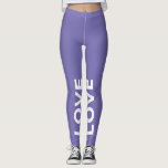 Legging Texto Clássico Monocromático do Love Periwinkle<br><div class="desc">Personalizável com seu texto. Por favor,  escreva em BONÉS.</div>