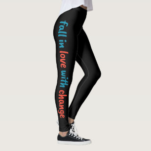Leggings de "Apaixonar-se por Mudança"