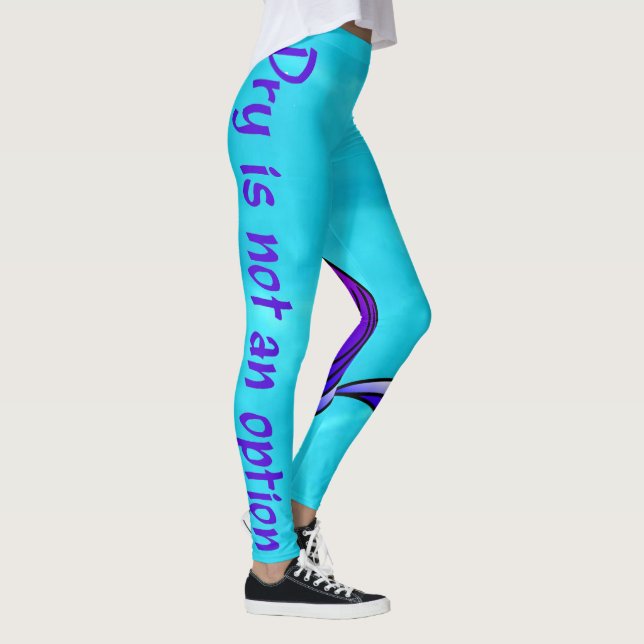 Leggings turquesa Dry Is Not An Option (Direita)