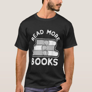 Leia Mais Livros Camiseta, Teto De Livro, Camisa L