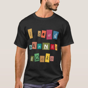 Leio Livros Banidos - Engraçado Leitor T-Shirt