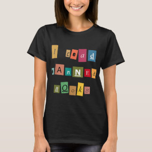 Leio Livros Banidos - Engraçado Leitor T-Shirt