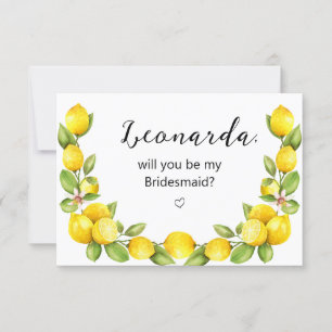 Lemon, você será minha proposta da Bridesmaid?