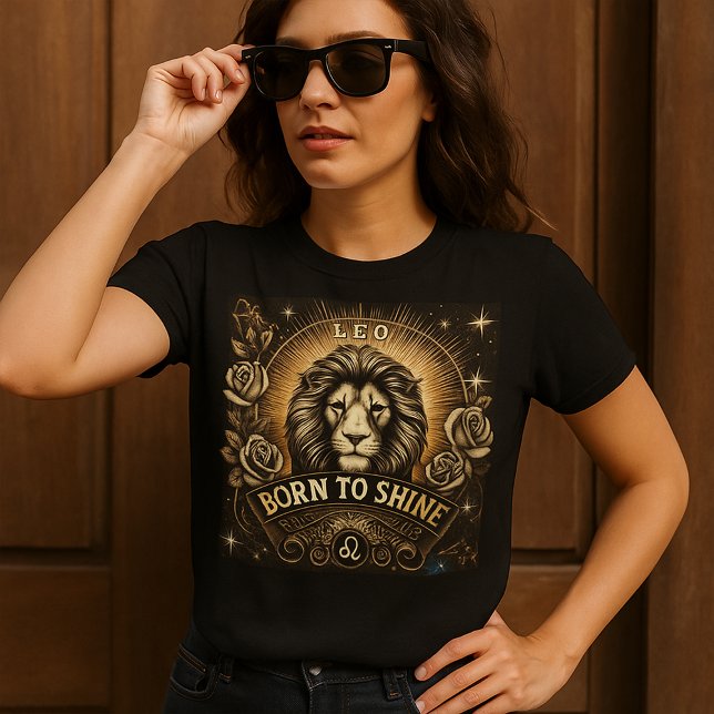 Leo "Nascer to Shine" T-Shirt (Criador carregado)