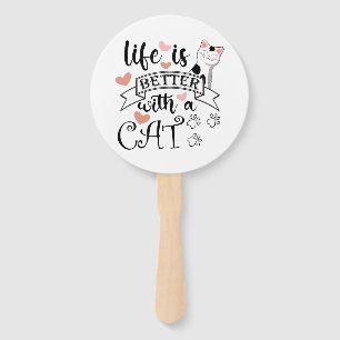 Leque A vida é melhor com um slogan de citação do Cat