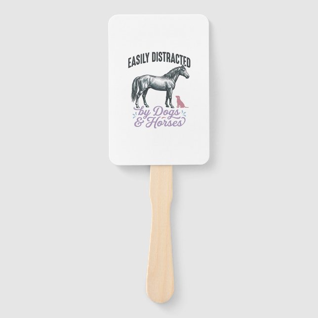 Leque Camiseta Facilmente Distraído por Cães e Cavalos_ (Frente)