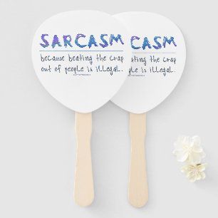 Leque Slogan engraçado de SlipperyJoe's Sarcasm dizendo