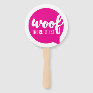 Leque Woof está aqui - Pink K9 cita uma célebre citaç