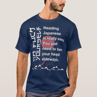 Ler japonês é fácil, camisa é engraçado.
