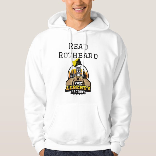 "Ler Rothbard" Moletom da T&T Liberty Factory (Frente)