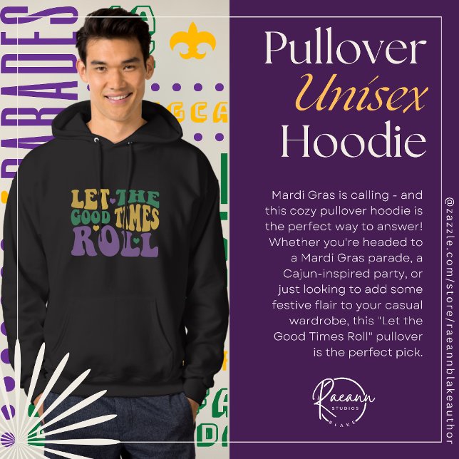 "Let the Good Times Roll" Pullover Unisex Hoodie (Criador carregado)