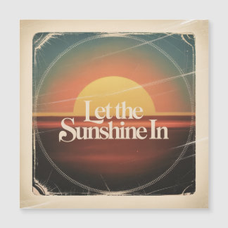 Let The Sunshine In