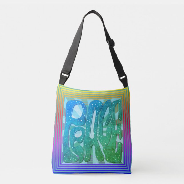 “Let There Be Peace” Crossbody Tote (Frente)