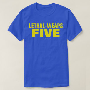 LETAL-ARMAS CINCO T-Shirt