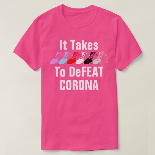 Leva 6 pés para derrotar a camisa do Coronavírus (Frente do Design)