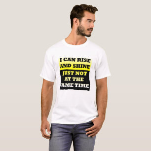 Levante e Brilhe Camiseta Divertida
