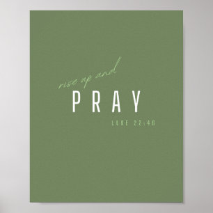 levante-se e reze. Luke 22:46.Poster e Impressões