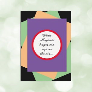 Levantem os espíritos! Cartão de Encorajamento D