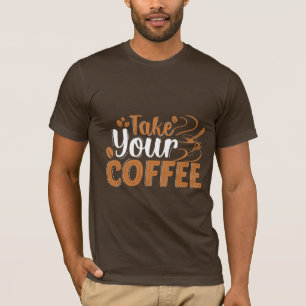 Leve sua camiseta de café