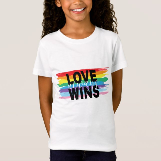 LGBTQIA Love Sempre ganha Rainbow Pride T-Shirt (Frente)