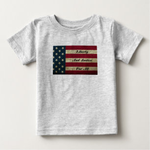 Liberdade E Justiça Para Todos Os Bebês T-Shirt