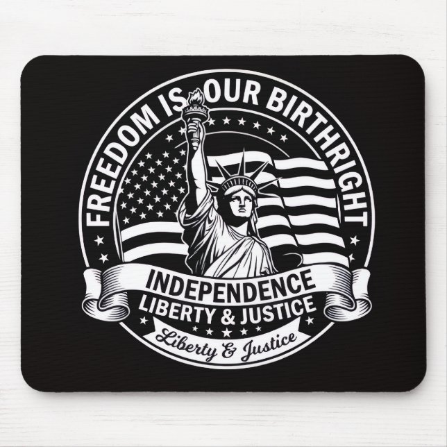 Liberdade É Nosso Direito de Nasce Mousepad Patrió (Frente)