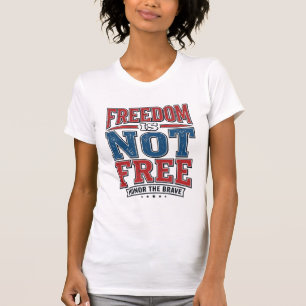 Liberdade Não É Grátis Camisa Patriótica De Vetera