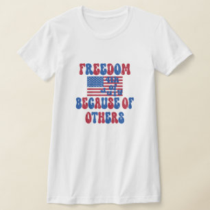 Liberdade por causa de outros, camisas de 4 de jul