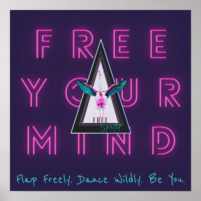 Liberte A Sua Mente Flamingo Inspo Poster (Frente)