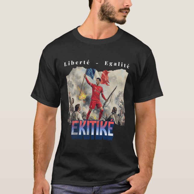 Liberte - Egalite - Ekitike T-Shirt (Frente)