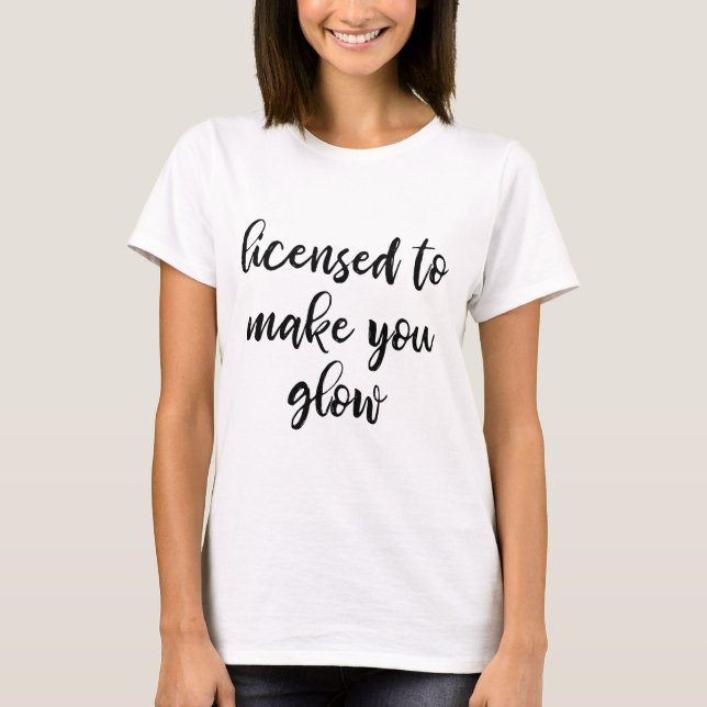 Licensed Esthetician T-Shirt (Frente)
