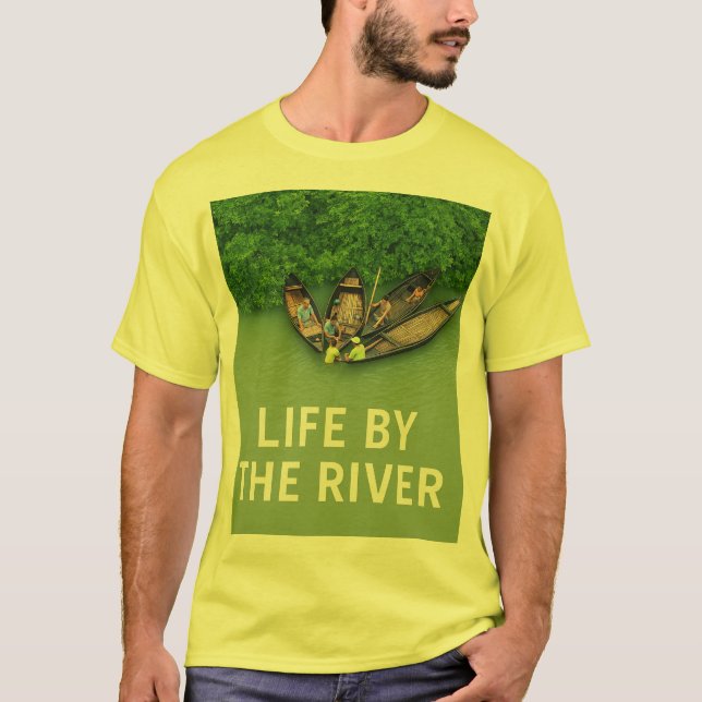 Life by the River Nature T-Shirt for Outdoor Lover (Frente)