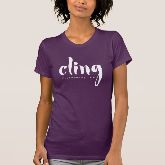 Limpar Deuteronomia 13:4 T-shirt (Frente)