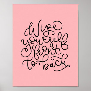 Limpe-se da frente para trás Poster de Banheiro E