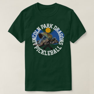 Lincoln Park Dragon Pickleball Club T-Shirt