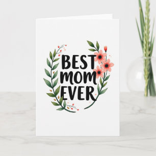 Lindo Cartão Para a Melhor Mãe do Mundo