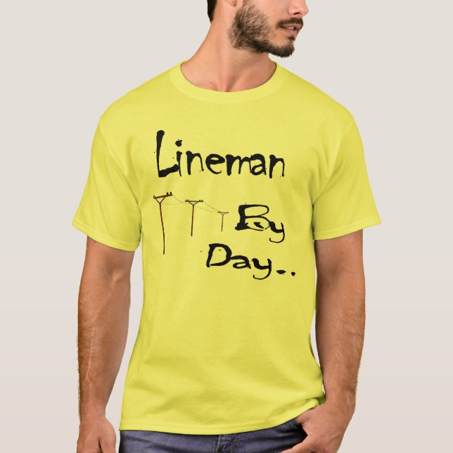 Lineman em o dia… Camisa (Frente)