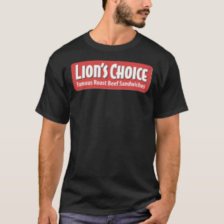 Lion&x27;s Choice Classic T-Shirt