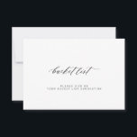 Lista de baldes de casamento minimalista<br><div class="desc">Cartão de aviso de lista de baldes de casamento simples de script de caligrafia branca e preta</div>