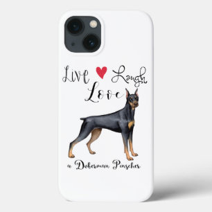 Live Laugh Love a Doberman Pinscher