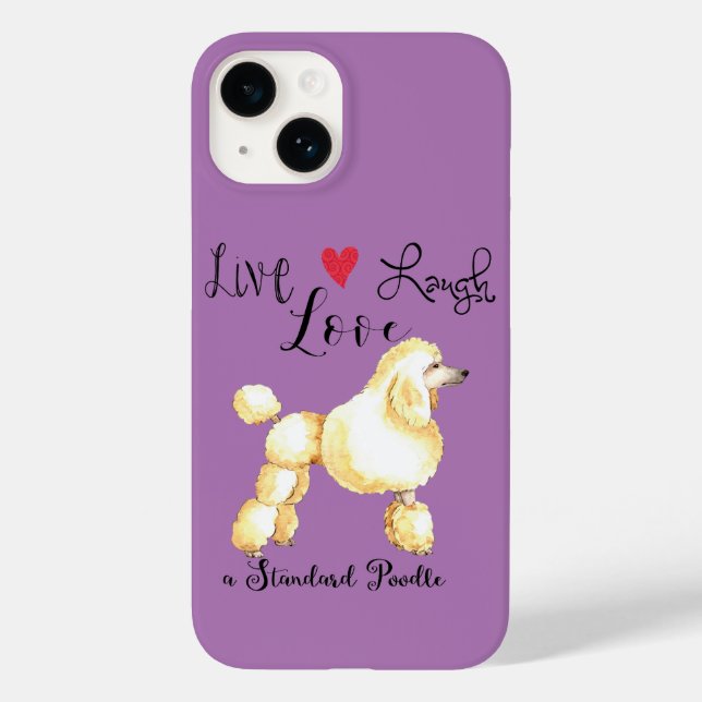 Live Laugh Love a Standard Poodle (Verso)