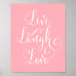 Live, Laugh, Love Art impressão - rosa