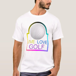 Live Love Golf T-Shirt